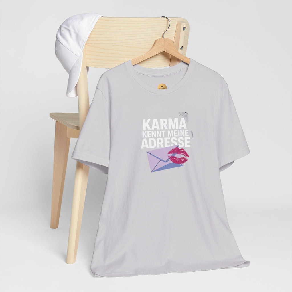 KARMA KENNT MEINE ADRESSE - Unisex Premium T-Shirt