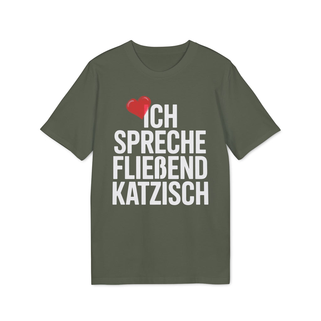 ICH SPRECHE FLIEßEND KATZISCH - PET LOVER SHIRT - LIMITED EDITION