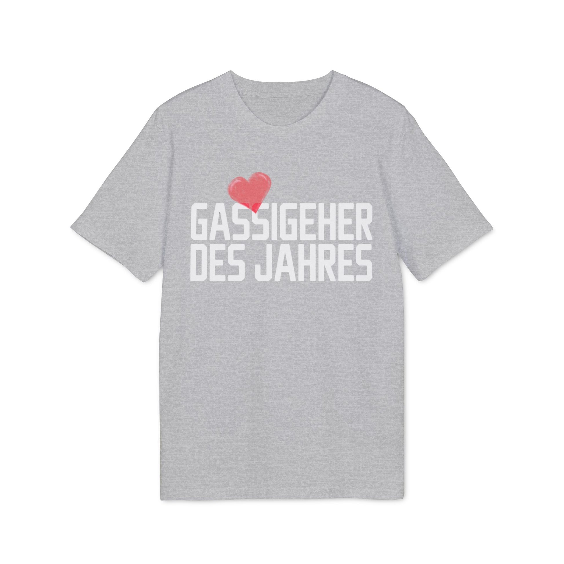 GASSIGEHER DES JAHRES | PET LOVER SHIRT - LIMITED EDITION