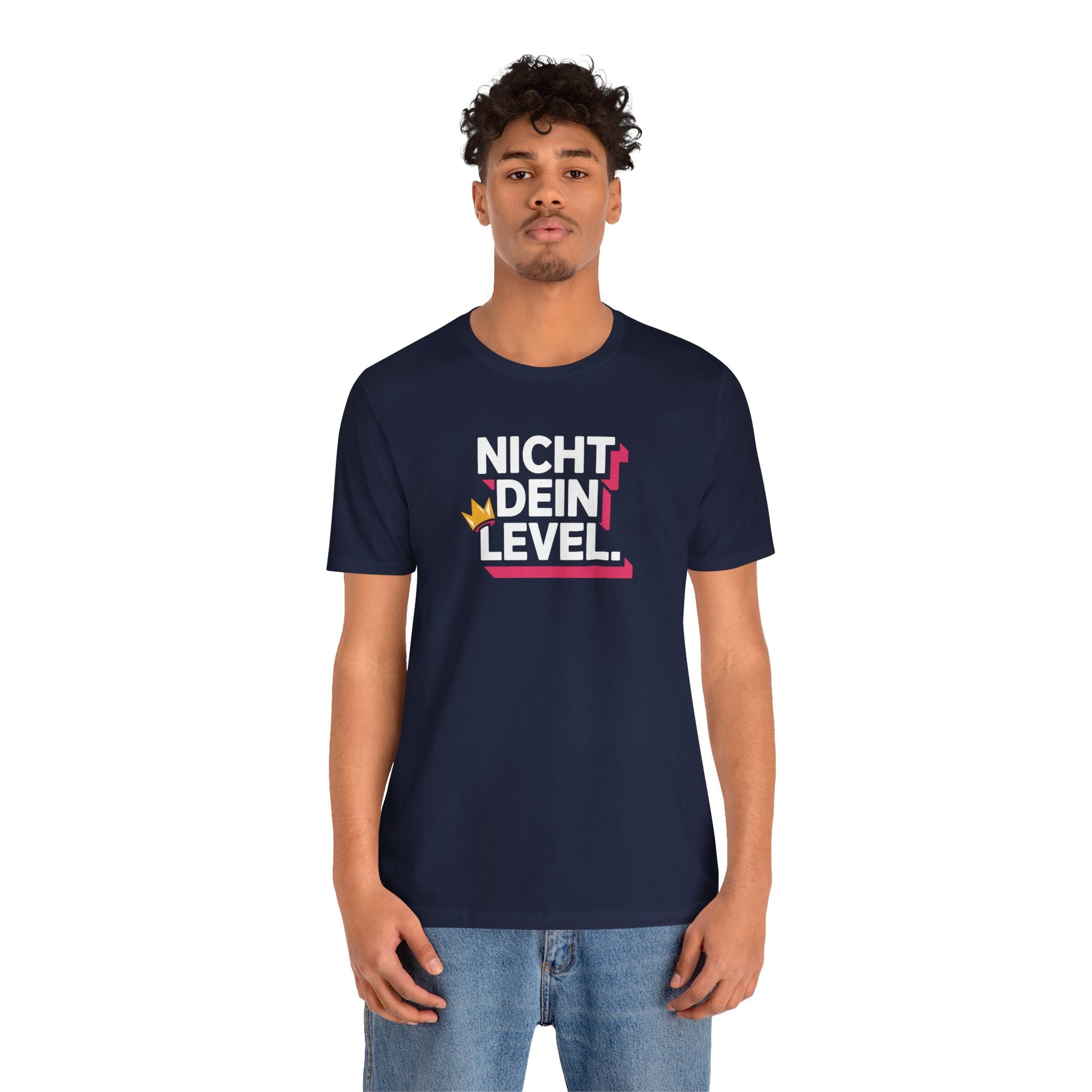 NICHT DEIN LEVEL - Unisex Premium T-Shirt