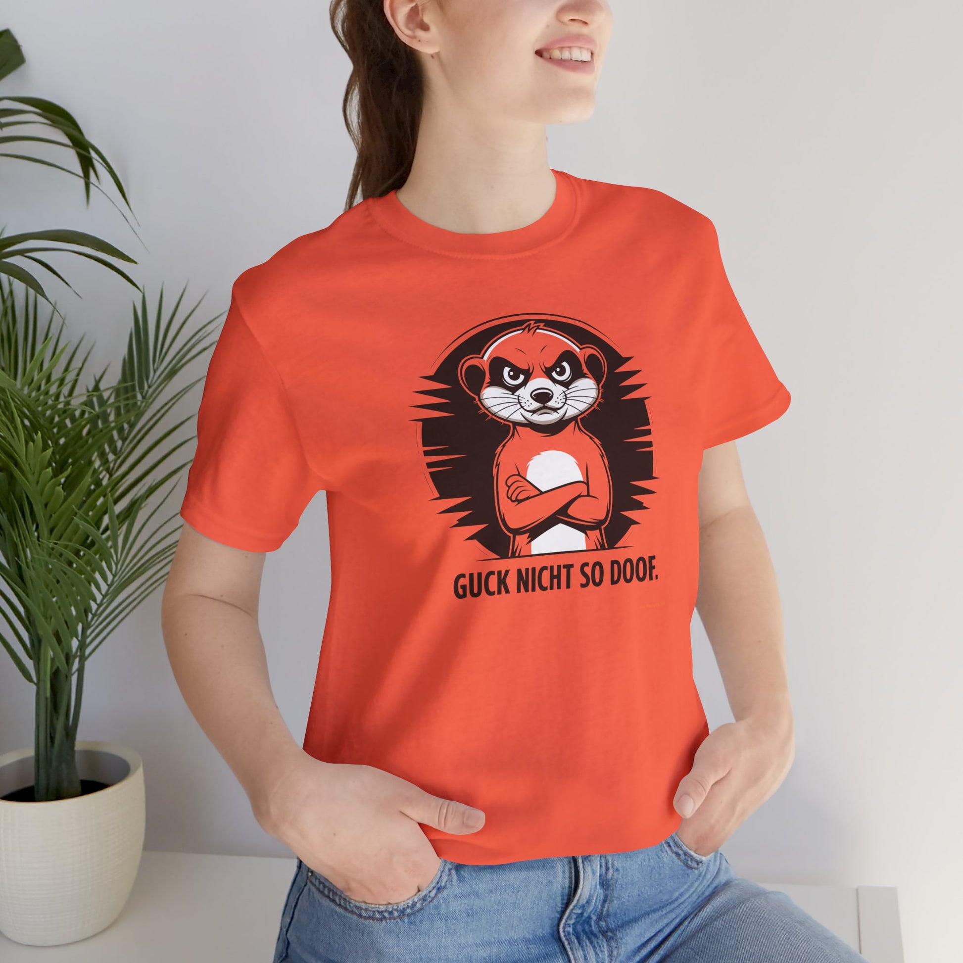 GUCK NICHT SO DOOF – Premium Bio T-Shirt | Panetto Tees