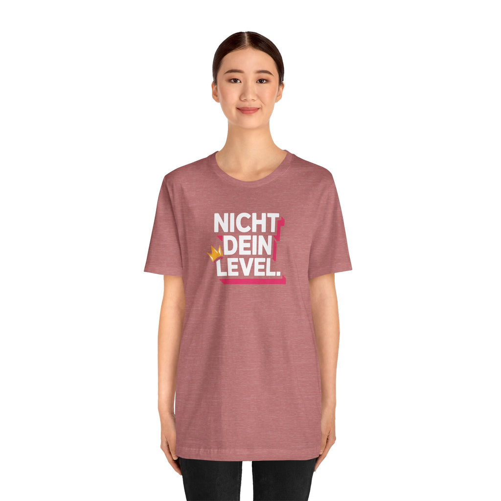NICHT DEIN LEVEL - Unisex Premium T-Shirt