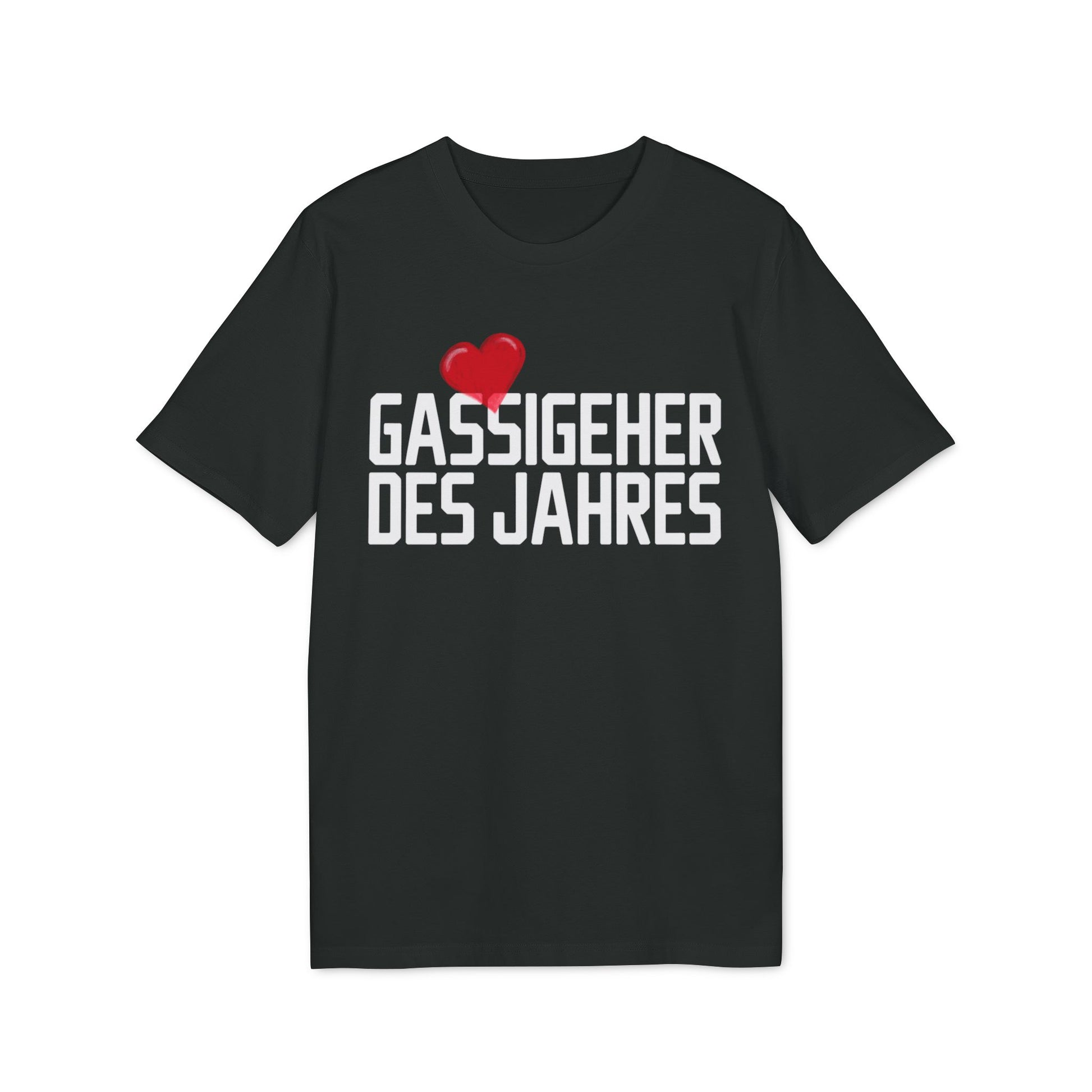 GASSIGEHER DES JAHRES | PET LOVER SHIRT - LIMITED EDITION