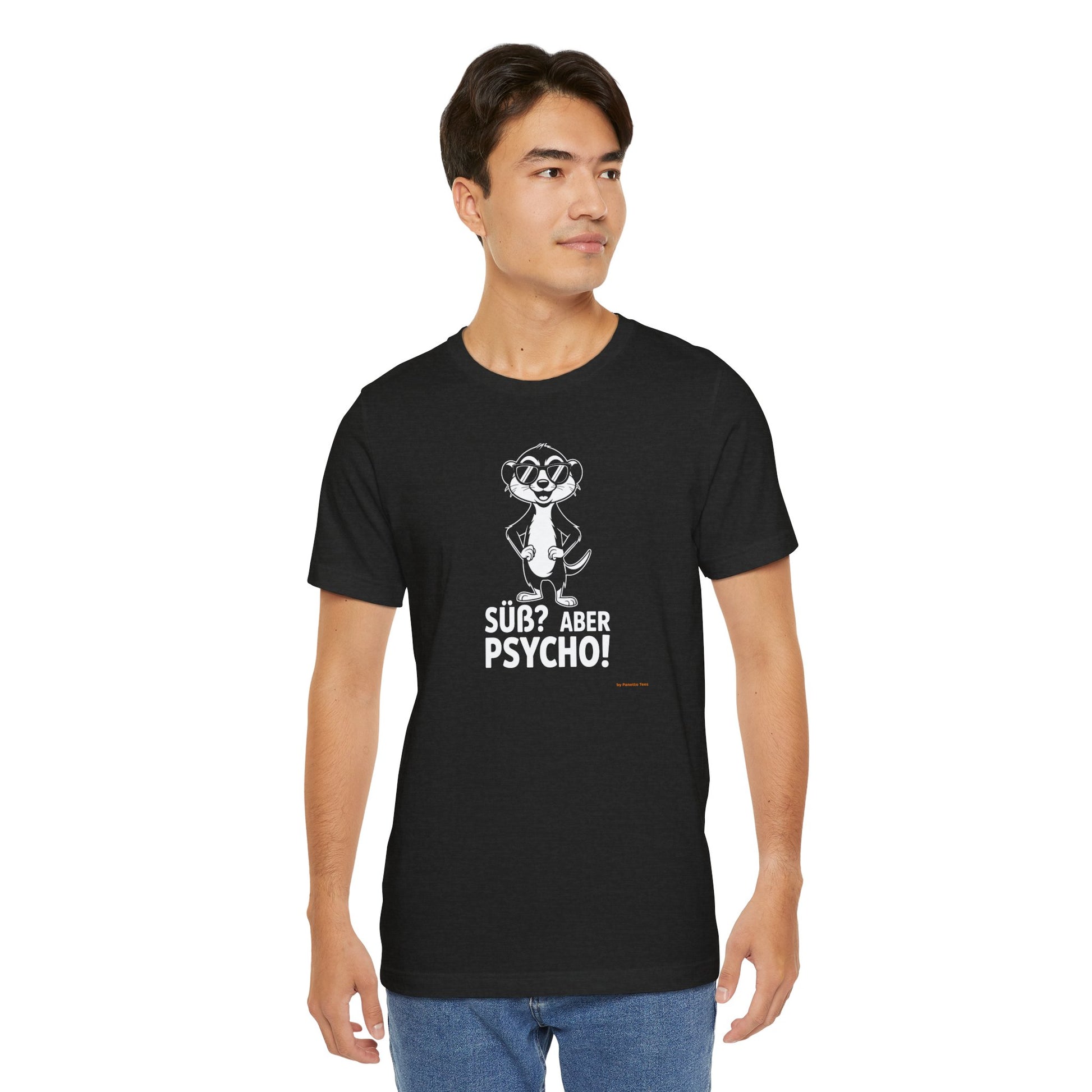 SÜß ABER PSYCHO – Premium Bio T-Shirt | Panetto Tees