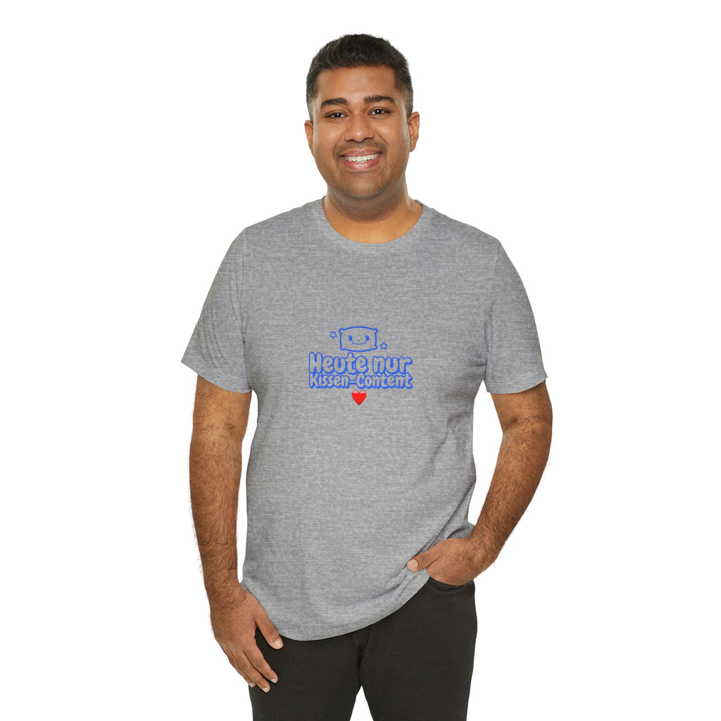 HEUTE NUR KISSEN-CONTENT | Premiun T-Shirt | Panetto Tees