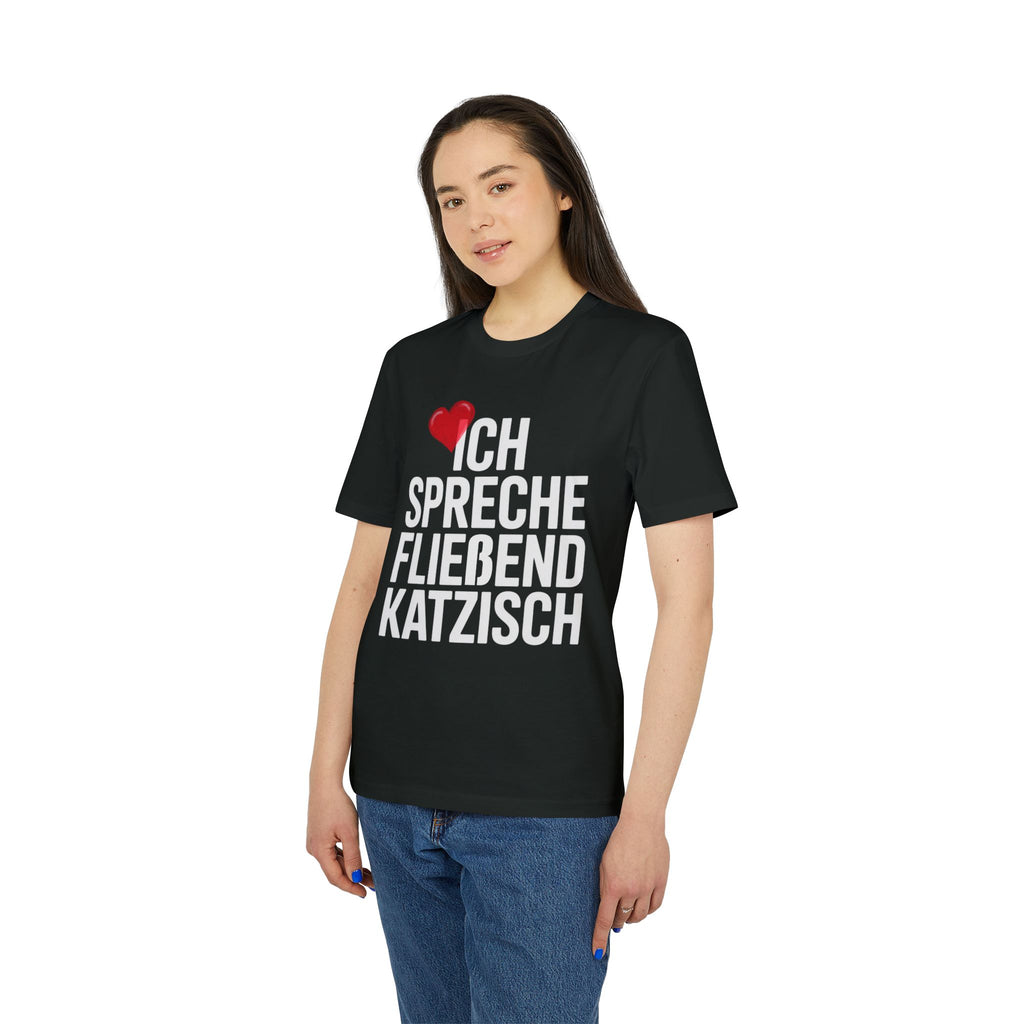 ICH SPRECHE FLIEßEND KATZISCH - PET LOVER SHIRT - LIMITED EDITION