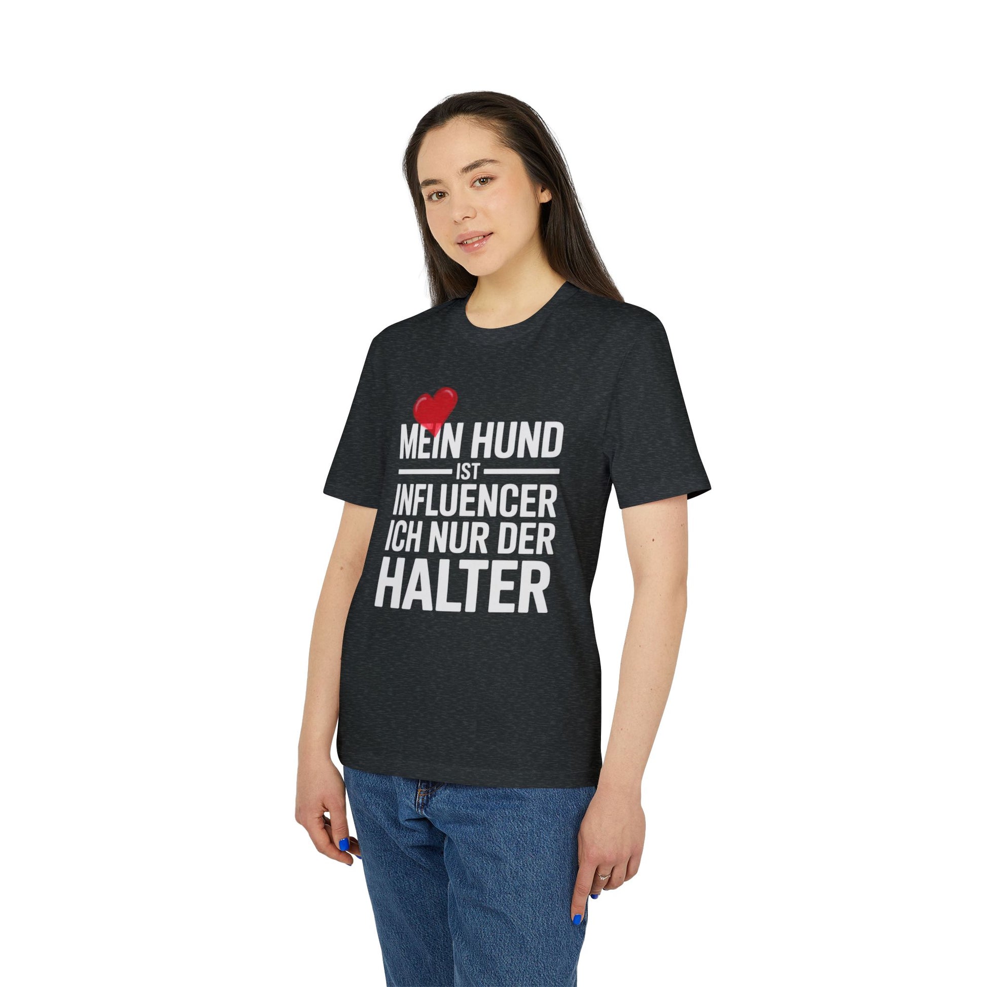 MEIN HUND IST INFLUENCER - ICH NUR DER HALTER | PET LOVER SHIRT - LIMITED EDITION