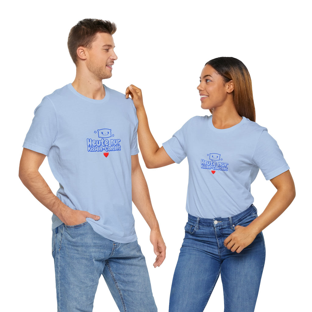 HEUTE NUR KISSEN-CONTENT | Premiun T-Shirt | Panetto Tees