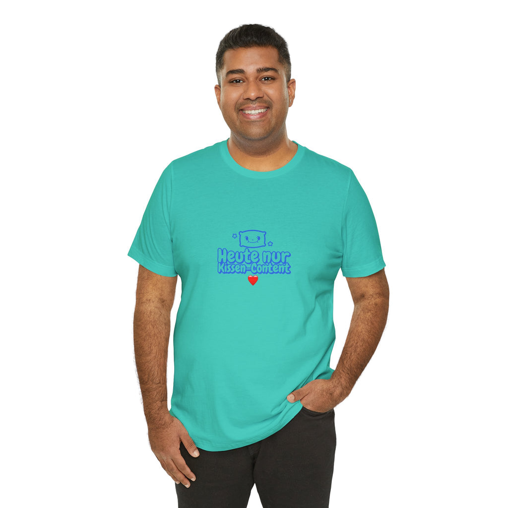 HEUTE NUR KISSEN-CONTENT | Premiun T-Shirt | Panetto Tees